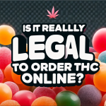 Is it REALLY legal to order THC ONLINE?